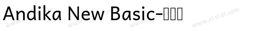 Andika New Basic字体转换